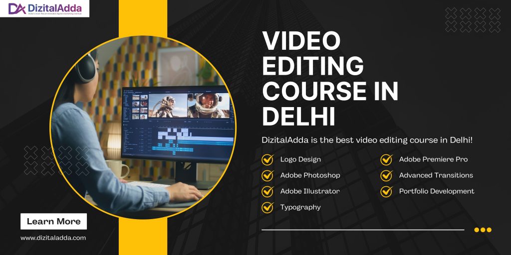 video editing course in delhi